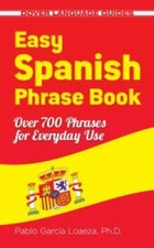 Easy Spanish Phrase Book NEW EDITION: Over 700 Phrases for Everyday Use ( - GOOD picture