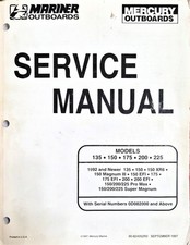 MERCURY/MARINER SERVICE  MANUAL MODELS 135/150/175/200/225 picture