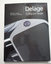DELAGE: STYLING and DESIGN - Richard S. Adatto & Diana E. Meredith SIGNED picture