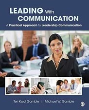 Leading With Communication: A - Paperback, by Gamble Teri Kwal; - Acceptable picture
