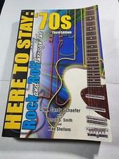 Here to Stay : Rock and Roll through The '70s - Paperback -VG+ B2 picture