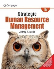 Strategic Human Resource Management by  Jeffrey A. Mello 5ed - 9789355738806 picture