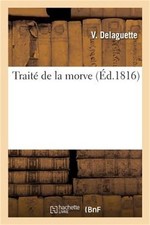 Trait� de la Morve (Paperback or Softback) picture