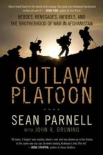 Outlaw Platoon: Heroes, Renegades, Infidels, and the Brotherhood of War i - GOOD picture