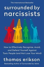 Surrounded by Narcissists (Surrounded by Idiots Series) picture