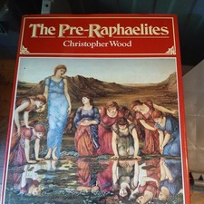 THE PRE-RAPHAELITES Christopher Wood Large HC/DJ 1st + Poetry Anthology picture