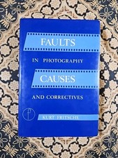 FAULTS IN PHOTOGRAPHY Causes And Correctives HC/DJ BOOK (c) 1974 Kurt Fritsche picture