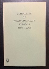 Marriages of Henrico County Virginia 1680-1808; Joyce H. Lindsay; 1960; PB picture