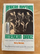 African Rhythm American Dance Katherine Dunham by Terry Harnan hb/1974 picture