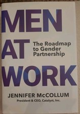 Men at Work: The Roadmap to Gender Partnership Hardcover by McCollum, Jennifer picture