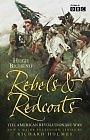 Rebels and Redcoats By Hugh Bicheno picture