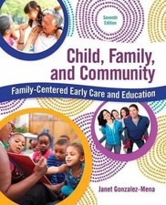 Child, Family, and Community: - Paperback, by Gonzalez-Mena Janet - Very Good picture