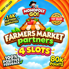 4X Slot | Monopoly Partner Event Go | Farmers Market Partner Event |  Guarantee picture