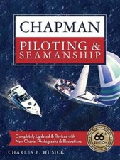 Chapman Piloting & Seamanship 66th Edition - Hardcover - GOOD picture