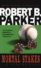 Mortal Stakes (Spenser) - Mass Market Paperback By Parker, Robert B. - GOOD picture