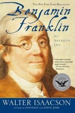 Benjamin Franklin: An American Life - Paperback By Isaacson, Walter - VERY GOOD picture