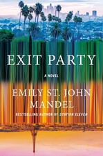 Exit Party : A Novel by Emily St John Mandel (2026, Hardcover) picture