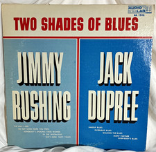 Audio Lab AL 1512 Two Shades of Blues Jimmy Rushing/Jack Dupree 12