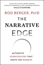 The Narrative Edge: Authentic Storytelling that Meets the Moment picture