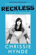 Reckless: My Life As a Pretender, by Hynde, Chrissie, (1101912235) Paperback picture