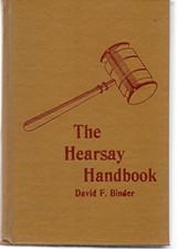 The Hearsay Handbook: The Hearsay Rule and its 40 Exceptions - GOOD picture