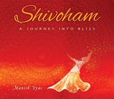 Manish Vyas Shivoham (CD) Album picture