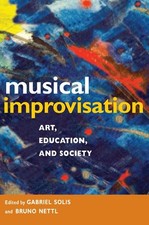 Musical Improvisation: Art, Education, and Society picture
