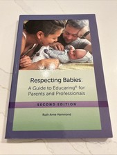Respecting Babies, Second Edition by Ruth Anne Hammond (2019, Trade Paperback) picture