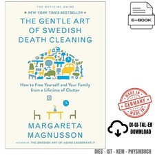 The Gentle Art of Swedish Death Cleaning:, Margareta Magnusson 2018 picture