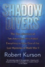 Shadow Divers: The True Adventure of Two Americans Who Risked Everything  - GOOD picture