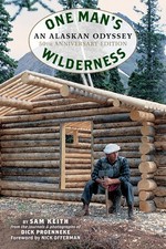 One Man's Wilderness, 50th Anniversary Edition: An Alaskan Odyssey picture