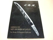 Nippon-to art swords of Japan /the Walter A. Compton Collection 1976 Pre-owned picture
