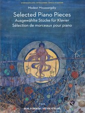Selected Piano Pieces Sheet Music Piano Book Mussorgsky NEW 050600869 picture