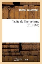 Trait� de l'Herp�tisme (Paperback or Softback) picture