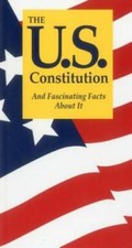 The U.S. Constitution And Fascinating Facts About It - Paperback - VERY GOOD picture