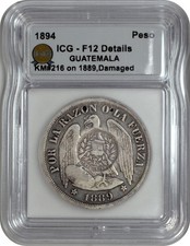 1894 Guatemala 1/2 Real Counterstamp on 1889 Chile Peso ICG F12 Details Damaged picture
