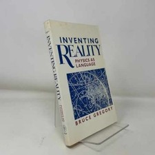 Inventing Reality: Physics as Language - Paperback, by Gregory Bruce - Very Good picture