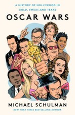 Oscar Wars: A History of Hollywood in Gold, Sweat, and Tears - Paperback - GOOD picture