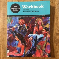 The Musician's Guide Workbook (Instructor TEACHER’S Edition, 3rd, VERY RARE picture