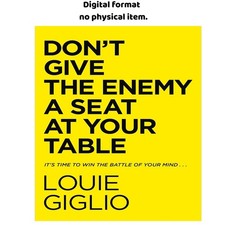 Don't Give the Enemy a Seat at Your Table: It's Time to, Louie Giglio 2021 picture