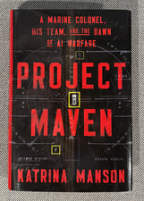 Project Maven : A Marine Colonel, His Team, and the Dawn of AI Warfare (2026) picture