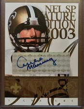 2003 Upper Deck Archie Manning 093/100 SP Signature Football Collectible 13+ picture