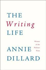 The Writing Life - Paperback By Dillard, Annie - GOOD picture