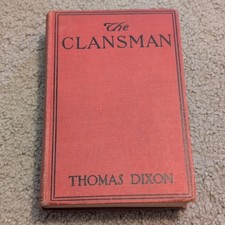 Thomas Dixon The Clansman Grosset & Dunlap 1905 Illustrated Cloth Hardcover picture