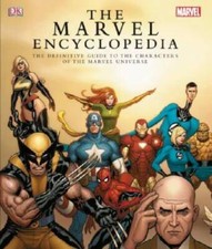 The Marvel Encyclopedia: The Definitive Guide to the Characters of t - VERY GOOD picture