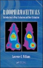 Radiopharmaceuticals : Introduction to Drug Evaluation and Dose Estimation, H... picture