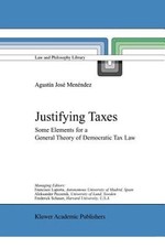 Justifying Taxes: Some Elements for a General Theory of Democratic Tax Law: New picture