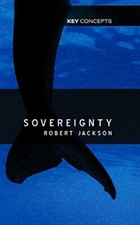 Sovereignty: The Evolution of an Idea (Key Concepts series) by Jackson HB+= picture