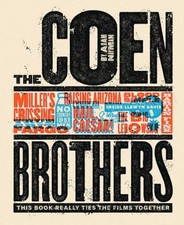 The Coen Brothers : This Book Really Ties the Films Together Adam picture