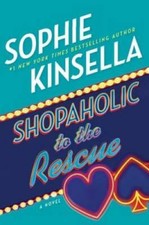 Shopaholic to the Rescue: A Novel - Hardcover By Kinsella, Sophie - GOOD picture